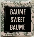 BAUME SWEET BAUME